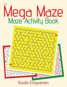 The Mega Maze Collection - Maze Activity Book