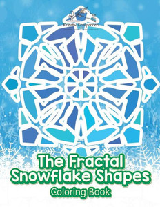 The Fractal Snowflake Shapes Coloring Book