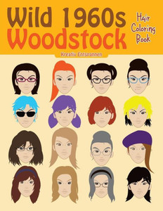 Wild 1960S Woodstock Hair Coloring Book