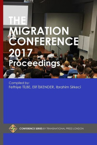 The Migration Conference 2017 Proceedings The Migration Conference 2017 Proceedings