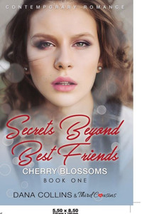 Secrets Beyond Best Friends - Daisies (Book 3) Contemporary Romance Secrets Beyond Best Friends - Daisies (Book 3) Contemporary Romance