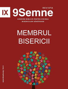 Membrul Bisericii (Church Membership) | 9Marks Romanian Journal (9Semne) Membrul Bisericii (Church Membership) | 9Marks Romanian Journal (9Semne)