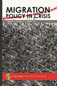 Migration Policy In Crisis Migration Policy In Crisis
