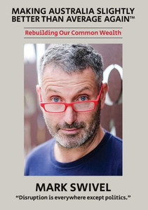 Make Austraya Slightly Better Than Average Again : Rebuilding Our Common Wealth