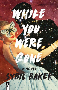 While You Were Gone While You Were Gone