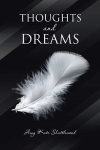 Thoughts And Dreams Thoughts And Dreams