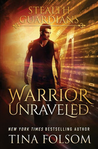 Warrior Unraveled Warrior Unraveled