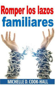 Romper Los Lazos Familiares