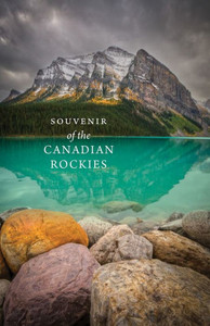 Souvenir Of The Canadian Rockies Souvenir Of The Canadian Rockies