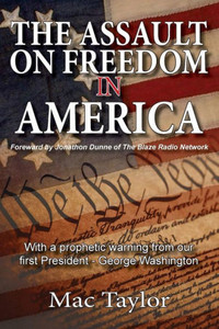 The Assault On Freedom In America The Assault On Freedom In America