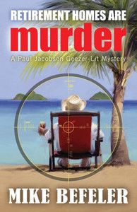 Retirement Homes Are Murder Retirement Homes Are Murder