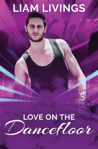 Love On The Dancefloor Love On The Dancefloor