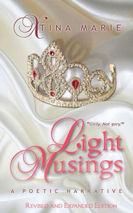 Light Musings : Revised And Expanded Edition Light Musings : Revised And Expanded Edition