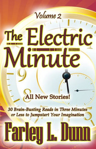 The Electric Minute : Volume 2 The Electric Minute : Volume 2