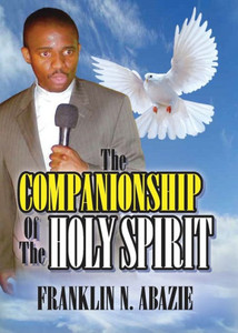 The Companionship Of The : Holy Spirit