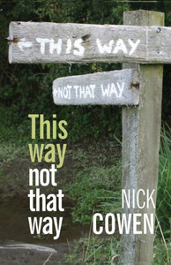 This Way Not That Way