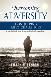Overcoming Adversity Conquering LifeS Challenges : Conquering LifeS Challenges