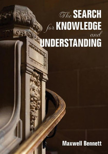 The Search For Knowledge And Understanding