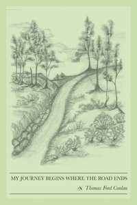 My Journey Begins Where The Road Ends