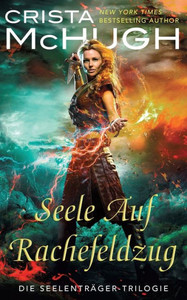 Seele Auf Rachefeldzug