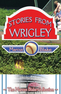 Stories From Wrigley