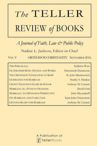 The Teller Review Of Books : Vol. V Orthodox Christianity