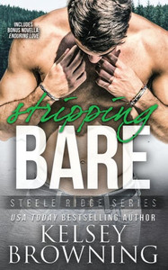 Stripping Bare : With Bonus Novella Enduring Love Stripping Bare : With Bonus Novella Enduring Love