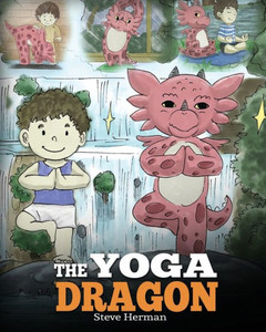The Yoga Dragon The Yoga Dragon