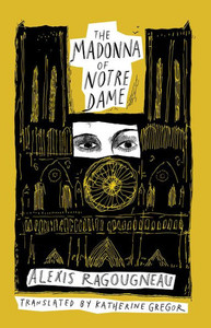 The Madonna Of Notre Dame