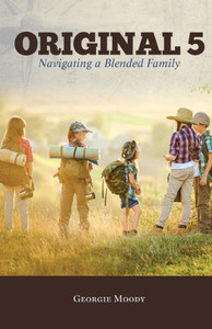 Original 5 : Navigating A Blended Family