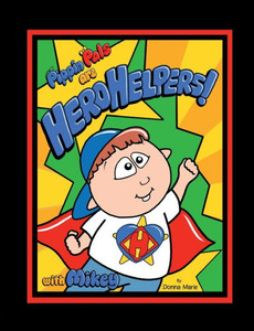 Pippin Pals Are Hero Helpers! With Mikey : Bonus Edition