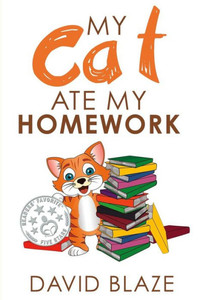 My Cat Ate My Homework My Cat Ate My Homework