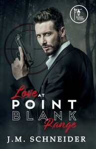 Love At Point Blank Range Love At Point Blank Range