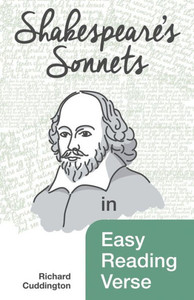 Shakespeare'S Sonnets In Easy Reading Verse Shakespeare'S Sonnets In Easy Reading Verse