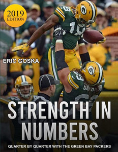 Strength In Numbers : Quarter By Quarter With The Green Bay Packers Strength In Numbers : Quarter By Quarter With The Green Bay Packers