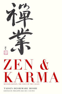 Zen & Karma : Teachings By Roshi Taisen Deshimaru