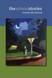 The Almost Stories The Almost Stories