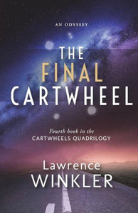 The Final Cartwheel : Orion'S Cartwheels Book 4 The Final Cartwheel : Orion'S Cartwheels Book 4