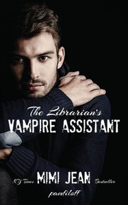 The Librarian'S Vampire Assistant The Librarian'S Vampire Assistant