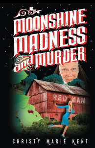 Moonshine, Madness, And Murder