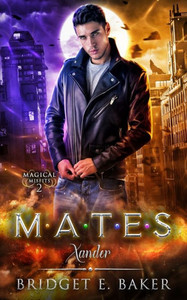 Mates : Xander