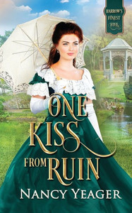 One Kiss From Ruin : Harrow'S Finest Five Series One Kiss From Ruin : Harrow'S Finest Five Series