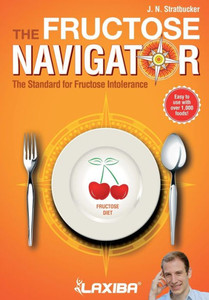 The Fructose Navigator : Standard Treatment For Fructose Intolerance The Fructose Navigator : Standard Treatment For Fructose Intolerance