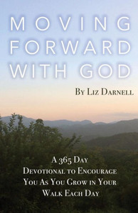 Moving Forward With God Moving Forward With God