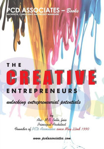 The Creative Entrepreneurs : Unlocking Entrepreneurial Potentials The Creative Entrepreneurs : Unlocking Entrepreneurial Potentials
