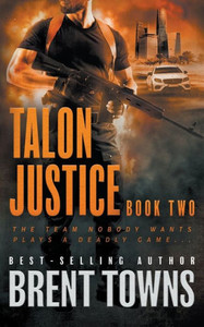 Talon Justice: An Action Thriller Series Talon Justice: An Action Thriller Series