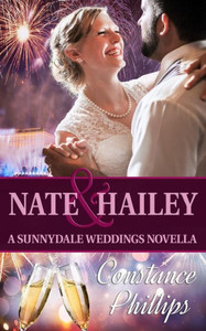 Nate And Hailey : A Sunnydale Weddings Novella Nate And Hailey : A Sunnydale Weddings Novella