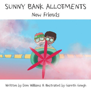 Sunny Bank Allotments : New Friends Sunny Bank Allotments : New Friends