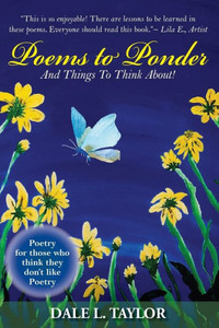 Poems To Ponder : And Things To Think About! Poems To Ponder : And Things To Think About!