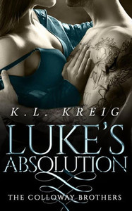 Luke'S Absolution : The Colloway Brothers #3